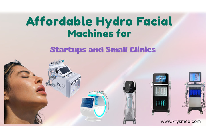 Affordable Hydro Facial Machines for Startups and Small Clinics
