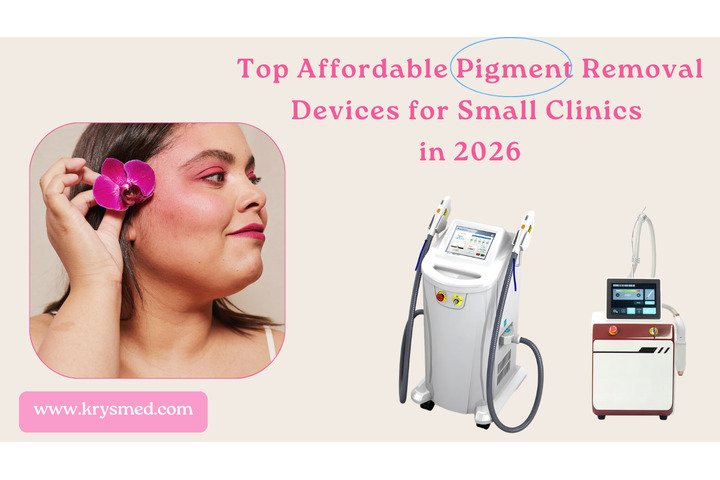Top Affordable Pigment Removal Devices for Small Clinics in 2026